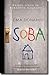 Soba by Emma Donoghue Soba by Emma Donoghue