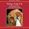 Seeing a Large Cat by Elizabeth Peters