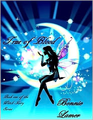 True of Blood (Witch Fairy, #1)