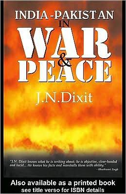 India-Pakistan in War and Peace (Kindle Edition)