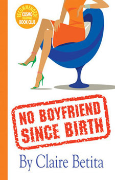No Boyfriend Since Birth (Paperback)
