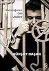 Konuştuğumuz Gibi Uzaklara Konuştuğumuz Gibi Uzaklara