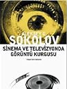 Sinema ve Televizyonda Görüntü Kurgusu Sinema ve Televizyonda Görüntü Kurgusu