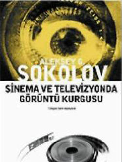 Sinema ve Televizyonda Görüntü Kurgusu (Paperback)