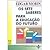 Os Sete Saberes para a Educação do Futuro
