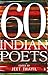 60 Indian Poets