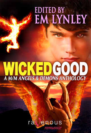 Wicked Good: A M/M Angels & Demons Anthology (ebook)