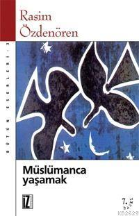 Müslümanca Yaşamak