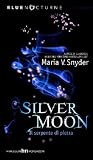 Silver Moon: Il s...