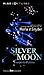 Silver Moon by Maria V. Snyder