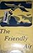 The Friendly Air