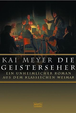 Die Geisterseher (Gebrüder Grimm #1)