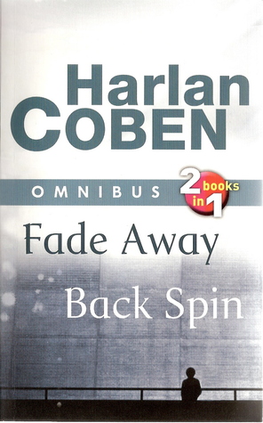 Fade Away / Back Spin (Myron Bolitar, #3-4)