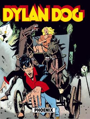 Dylan Dog n. 123: Phoenix (Paperback)