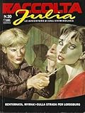Raccolta Julia n. 20: Bentornata Myrna! - Sulla strada per Lordsburg