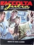 Raccolta Julia n. 18: Route 70 - Skip il ladro