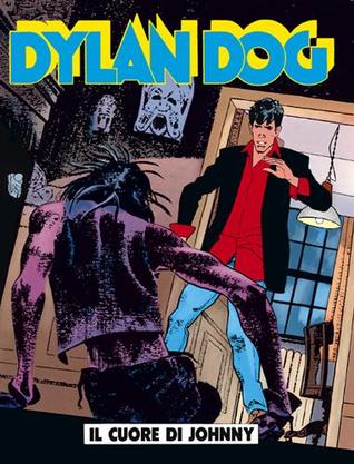 Dylan Dog n. 127: Il cuore di Johnny (Paperback)