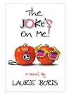 The Joke's on Me by Laurie Boris