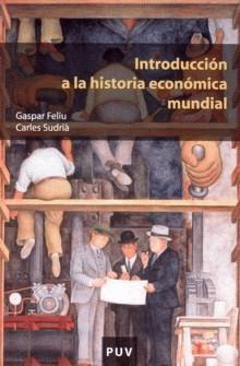 Introducción a la historia económica mundial (Paperback)