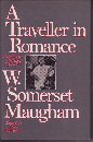 A Traveller in Romance: Uncollected Writings 1901 - 1964