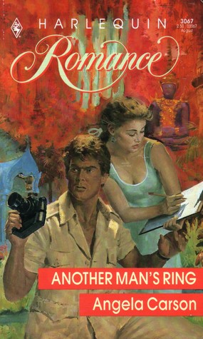 Another Man's Ring (Harlequin Romance #3067)