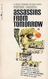 Assassins from Tomorrow by Peter Heath Assassins from Tomorrow by Peter Heath