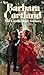The Castle Made For Love by Barbara Cartland