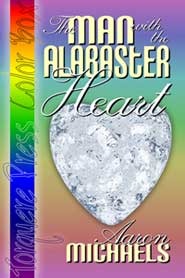 The Man With The Alabaster Heart (Kindle Edition)