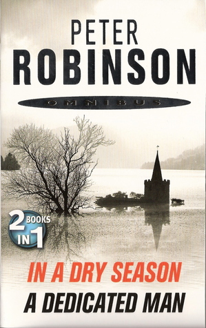 In A Dry Season / A Dedicated Man (Inspector Banks #10,2)