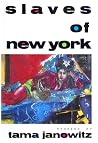 Slaves of New York