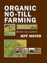 Organic No-Till Farming Organic No-Till Farming