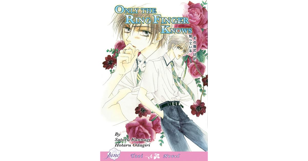 Only The Ring Finger Knows Scan Vf Only the Ring Finger Knows: The Lonely Ring Finger by Satoru Kannagi