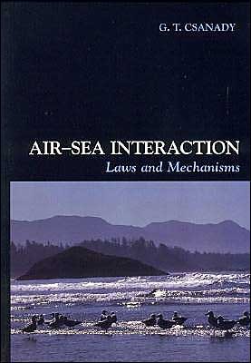 Air-Sea Interaction: Laws and Mechanisms (Hardcover)