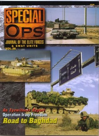 Special Ops: Journal of the Elite Forces and Swat Units (Vol. 26)