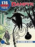 Dampyr Speciale n. 2: Gli orrori di Londra
