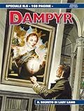 Dampyr Speciale n. 6: Il segreto di Lady Lamb