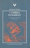 L'ombra di Barkòv. Ballata (testo originale a fronte)