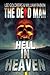 Hell In Heaven (The Dead Ma...