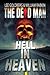 Hell In Heaven (The Dead Man, #3) by Lee Goldberg