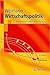 Wirtschaftspolitik: Allokation und kollektive Entscheidung (Springer-Lehrbuch) (German Edition)