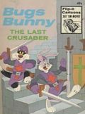Bugs Bunny: The Last Crusader