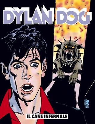 Dylan Dog n. 145: Il cane infernale (Paperback)