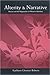 Alterity and Narrative: Stories and the Negotiation of Western Identities (SUNY series, Negotiating Identity: Discourses, Politics, Processes, and Praxes)