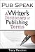 Pub Speak: A Writer's Dictionary of Publishing Terms