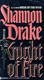 Knight of Fire (Fire, #2)