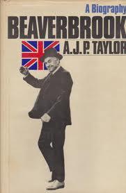 Beaverbrook: A Biography (Hardcover)