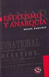 Estatismo y anarquía