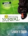 Redefining Normal Bible Study: Leader's Guide
