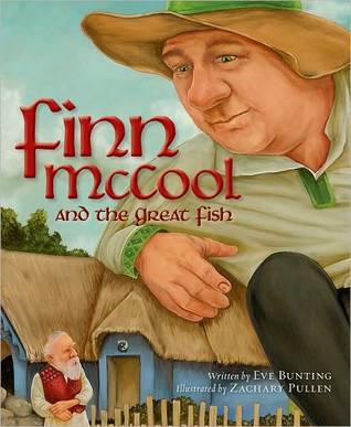 Finn McCool and the Great Fish (Myths, Legends, Fairy and Folktales)
