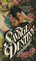 Savage Destiny (Mass Market Paperback)